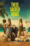 Постер к сериалу Эти священные обеты