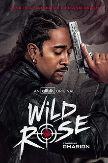 Постер к сериалу Дикий Роуз